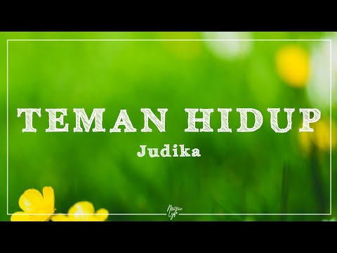 Judika - Teman Hidup (Lirik)