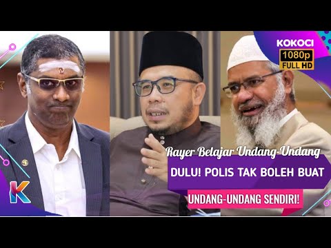 Rayer Belajar Undang-Undang Dulu! Polis Tak Boleh Buat Undang-Undang Sendiri!