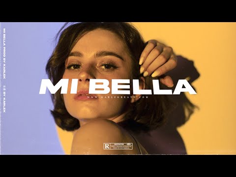 MI BELLA - Beat Reggaeton Instrumental Comercial (Prod. Karlek)