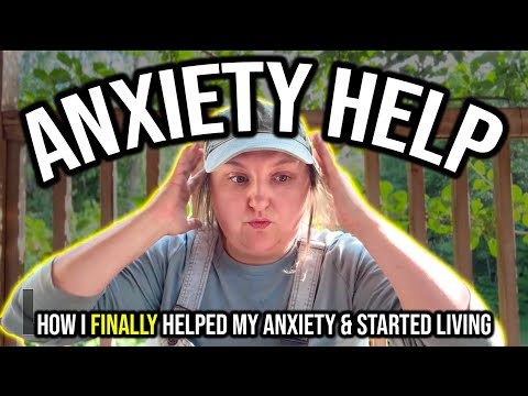 How I helped my anxiety & FINALLY got relief