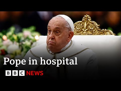 Pope Francis to stay in hospital because of ‘complex clinical situation’ | BBC News