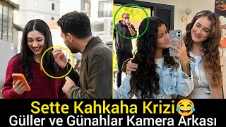 Güller ve Günahlar Dizisinin Kahkaha Dolu Kamera Arkası