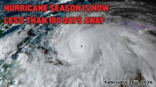 Hurricane Season Is Now Less Than 100 Days Away - Here's What To Watch...