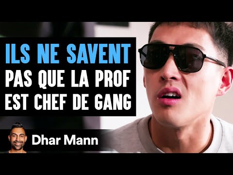 ILS NE SAVENT Pas Que La Prof Est Chef De Gang | Dhar Mann Studios