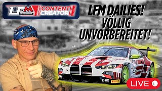 🔴LFM Dailies! Völlig unvorbereitet Season 17 !accdrive !lfm #ascherracing #ace