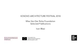 Mies Foundation Publications KAF 2018