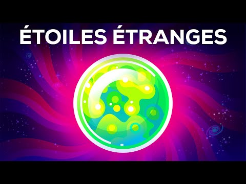 La matière la plus dangereuse de l'univers - Les étoiles étranges expliquées