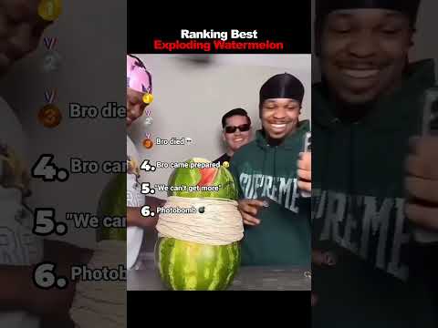 Ranking Best Exploding Watermelon Moments 💀
