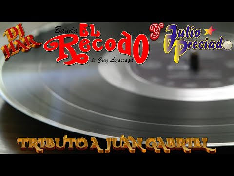 BANDA EL RECODO Y JULIO PRECIADO TRIBUTO A JUAN GABRIEL RECORDANDO AL DIVO DE JUAREZ DJ HAR