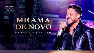 Wesley Safadão - Me Ama de Novo - TBT WS 3