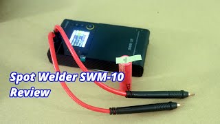 FNIRSI SWM-10 Spot Welder Review and Test