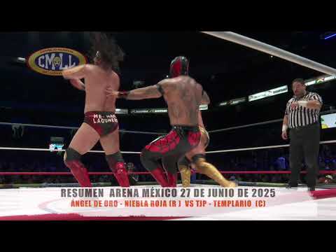 CMLL - ÁNGEL DE ORO - NIEBLA ROJA (R ) VS TJP - TEMPLARIO (...