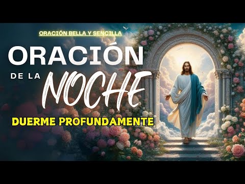 💖Duerme profundamente con esta oración poderosa 🙌🙌🙌 | Oración Bella y Sencilla