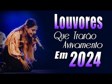 Louvores e Adoração 2024 - As Melhores Músicas Gospel Mais Tocadas 2024 - Top gospel 2024