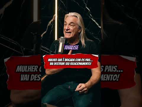 Mulher que é brigada com os pais… vai destruir seu relacionamento! 😱