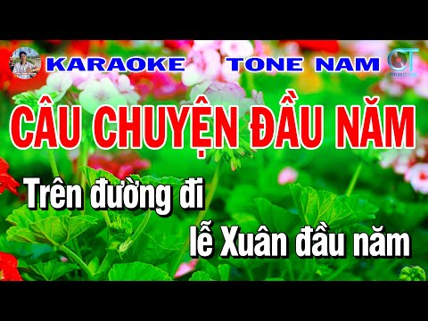 Karaoke Câu Chuyện Đầu Năm Tông Nam | Nhạc Sống 2025