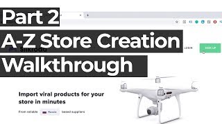 1 Product Store Shopify Drop Shipping | Part 2
