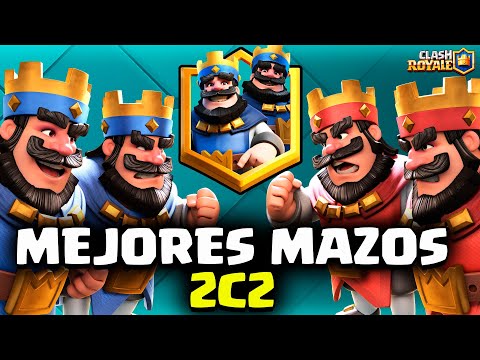 Los MEJORES MAZOS para la NUEVA LIGA 2c2 (Ladder 2v2) en CLASH ROYALE