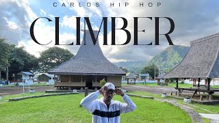 CLIMBER - Carlos Hip Hop ( OFFICIAL LYRIC )