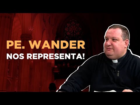 Padre Wander faz pergunta avassaladora: O que é um católico moderado?