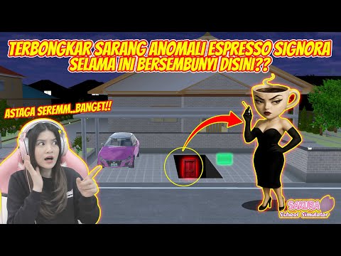 TIDAAAKK..GAK NYANGKA ADA MAKHLUK ANOMALI ESPRESSO SIGNORA DISINI?? SAKURA SCHOOL SIMULATOR-PART 800