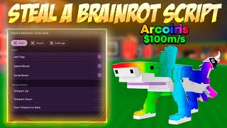 STEAL A BRAINROT Script Gui Hack with INSTANT STEAL, FLY & More! NO KICK...