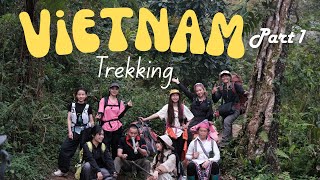 Trekking in Vietnam Mountain- Kỳ Quan San Mountain (Part 1) ⛰️