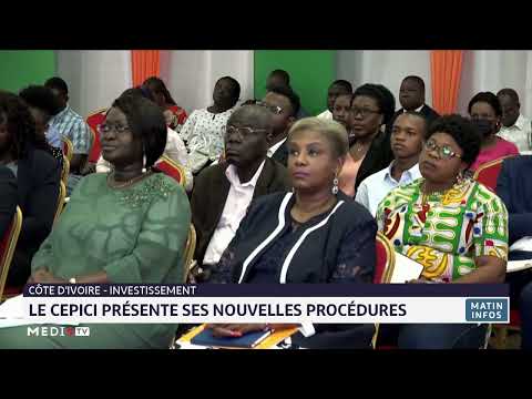 Côte d´Ivoire : le CEPICI présente ses nouvelles procédures