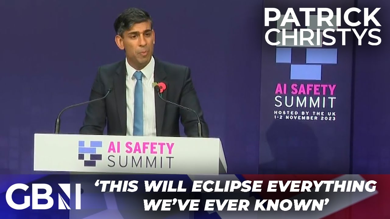 ‘I believe AI can be the best thing to happen to humanity’ | Rishi Sunak at the AI Safety Summit