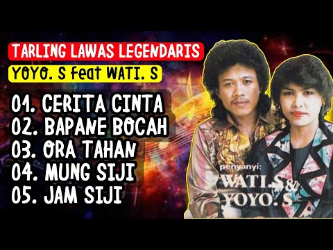 FULL ALBUM PILIHAN DUET TARLING PALING LEGENDARIS YOYO S feat WATI S