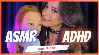 DEHB için 😴ASMR 😴 for ADHD