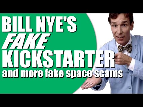 Bill Nye's Fake Kickstarter and More Fake Space Scams (clip)