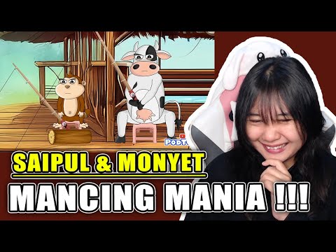 GINI JADINYA KALAU SAIPUL DAN MONYET MANCING | REACTION ANIMASI PODTOON