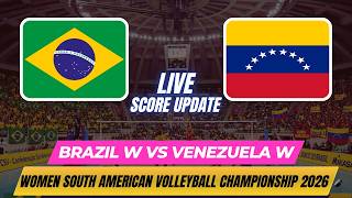 Brazil Vs Venezuela | Women's South American Volleyball Championship 2026 | Live Score Update
