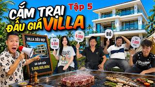 Thử Thách Cắm Trại Đấu Giá Với Khách Mời - Tập 5: Cắm Trại Đấu Giá Trong Villa