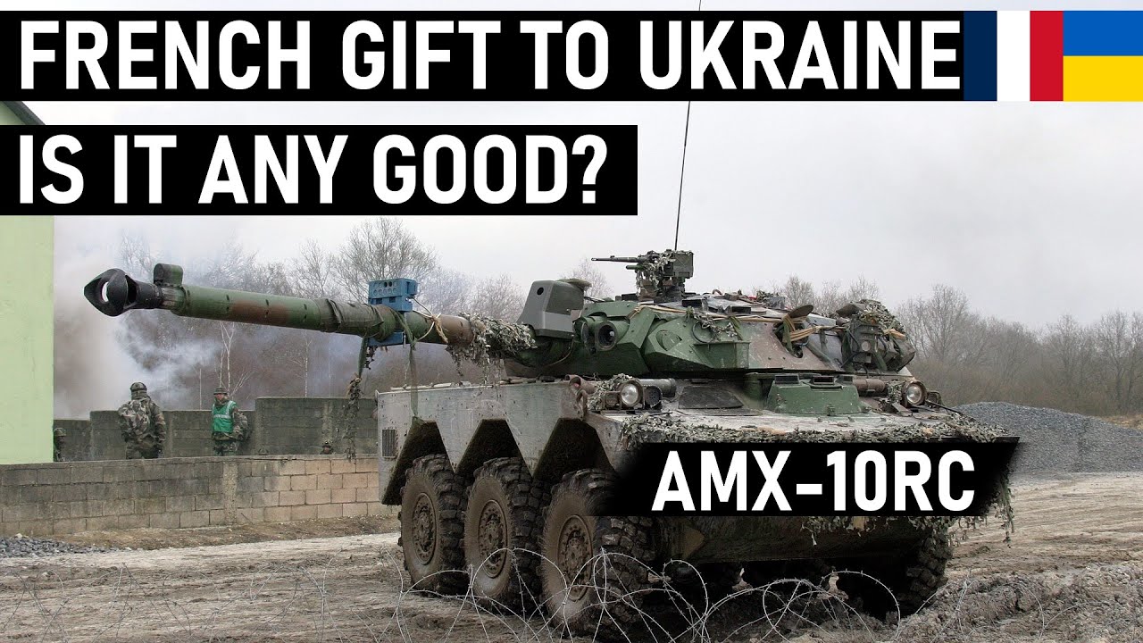 Is French Gift to Ukraine Any Good? AMX-10RC Analysis