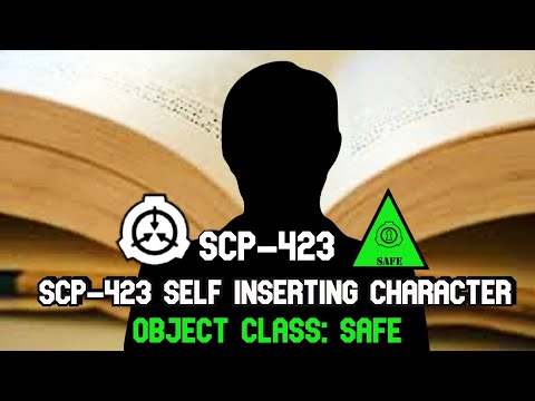 SCP Foundation Readings: SCP-423 Self inserting. 