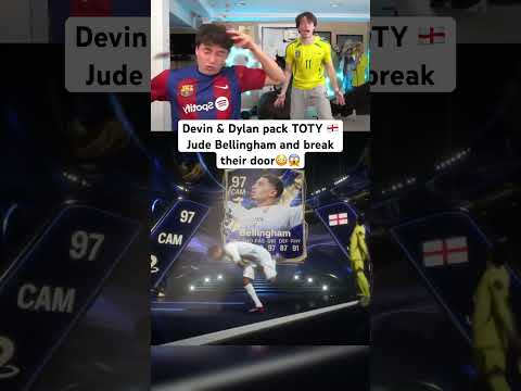 Devin & Dylan pack TOTY 🏴Jude Bellingham and break their door😳😱