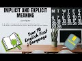Understanding Implicit and Explicit Meanings