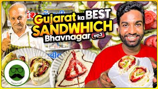 Bhavnagar ke Sandwich Artist Hitesh Sandwich Gujarat Special | Veggie Paaji Bhavnagar EP 3