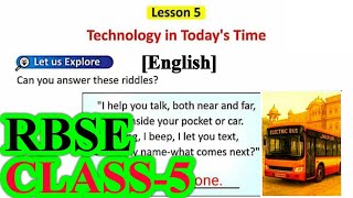 Technology In Today's Time Chapter 5 Question Answers class 5 English RBSE full explaination