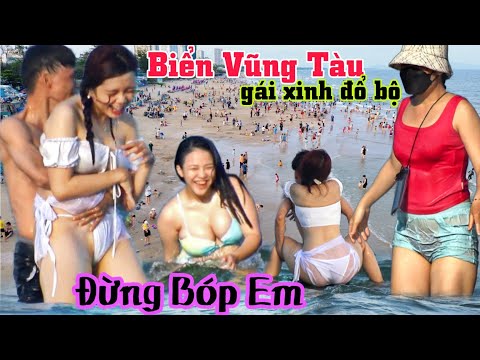 Du Lịch Biển Vũng Tàu mùa lễ 30/4 Bỏng Mắt Nhiều Gái Xinh đổ bộ