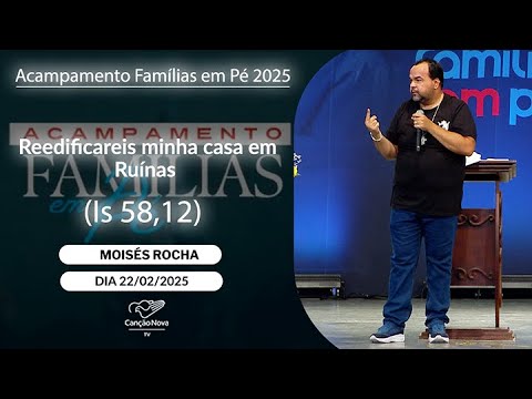 Reedificareis minha casa em Ruínas (Is 58,12)  Moisés Rocha (22/02/2025)