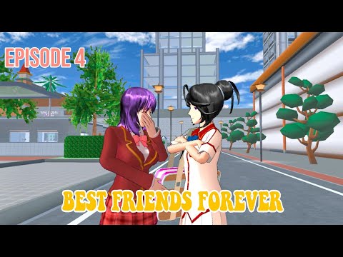 BEST FRIENDS FOREVER | EPISODE 4 | SAKURA SCHOOL SIMULATOR