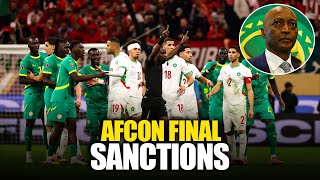 CAF Sanctions to Morocco and Senegal for AFCON Final Incident