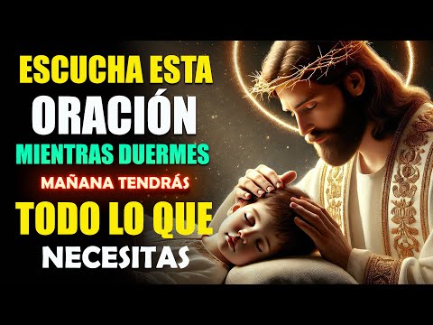 Entrega Tu Noche A Dios Escucha Esta Oración Mientras Duermes Y Mañana Tendrás Todo Lo Que Necesitas