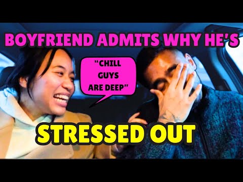 What STRESSES every boyfriend out