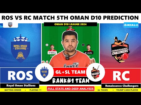 ROS vs RC Dream11, ROS vs RC  Dream11 Prediction, ROS vs RC 5th Oman D10 Match Team Today