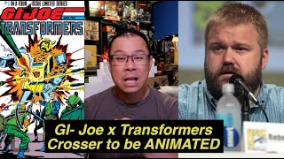 Robert Kirkman developing Transformers x GI-Joe Crossover Animated Series [Part 3 of 4]