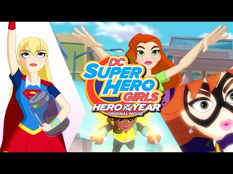 DC Super Hero Girls: Hero of Year - Premieres on Cartoon Network this week!